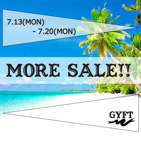 GYFT MORE SALE!!! 7.13(MON)-7.20(MON)