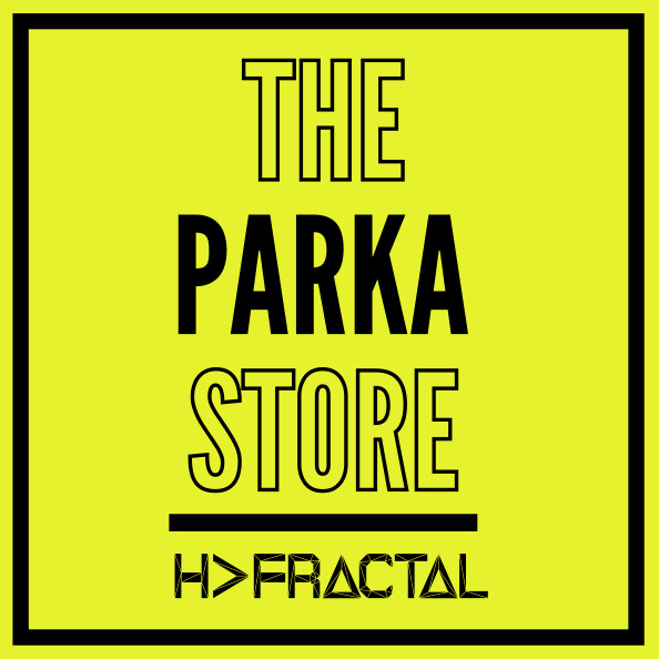 本日より開催！「THE PARKA STORE by H>FRACTAL」
