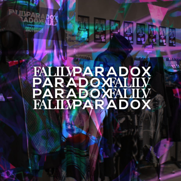 "Falilv×PARADOX" POP UP SHOP in H>FRACTAL