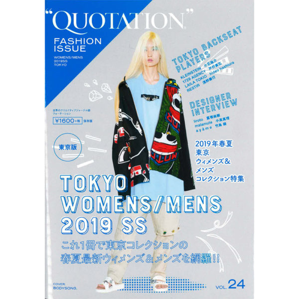 “QUOTATION FASHION ISSUE vol.24” 掲載 “MUZE” “PARADOX TOKYO”