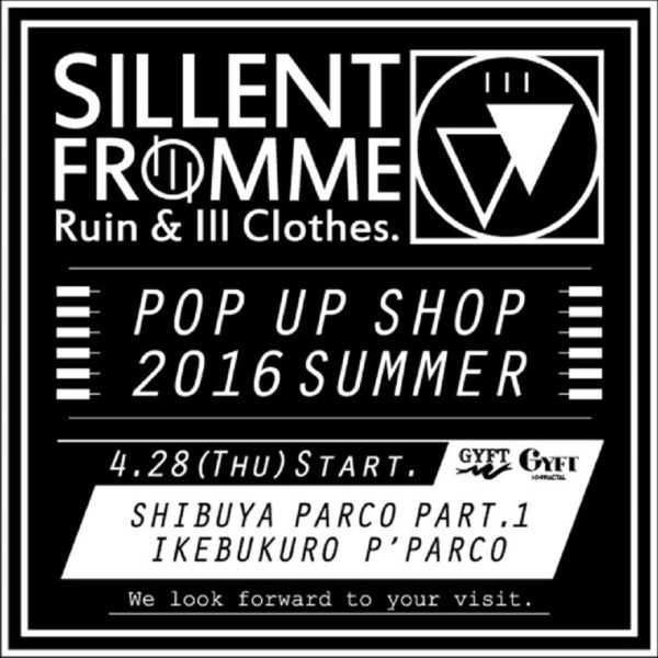 4/28(THU)～【SILLENT FROM ME】POPUP SHOP vol.3  at GYFT by H>FRACTAL