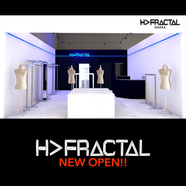 H>FRACTAL エイチフラクタル 事業拡大 と 新店オープンについて