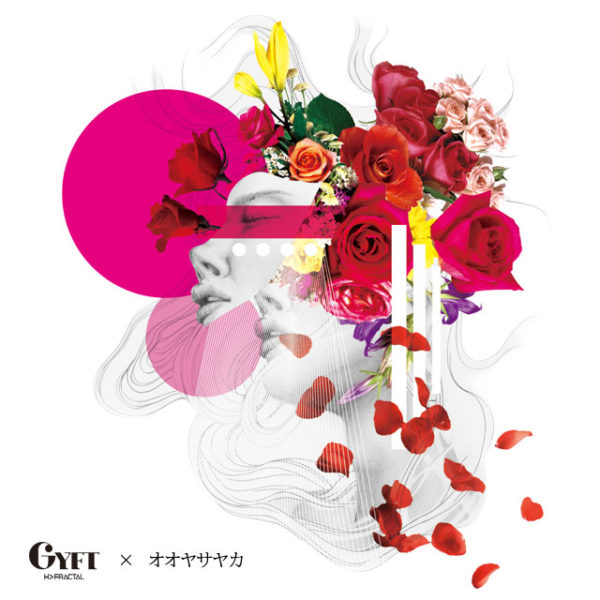 【GYFT by H>FRACTAL×オオヤサヤカ】collaboration item